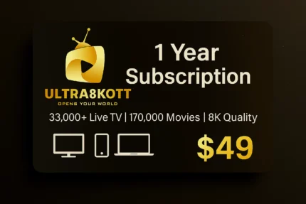 🟡 ULTRA 8K OTT – 12 Months IPTV Subscription